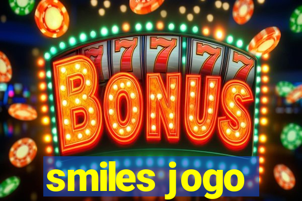 smiles jogo